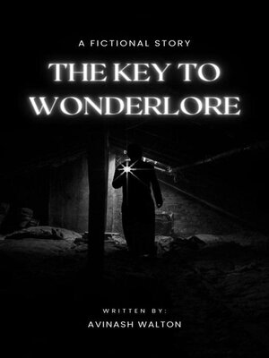 cover image of The Key to Wonderlore